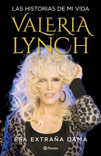 VALERIA LINCH. ESA EXTRAÑA DAMA