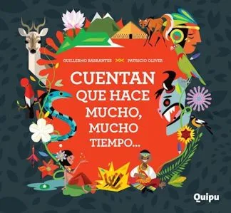 CUENTAN QUE HACE MUCHO MUCHO TIEMPO...