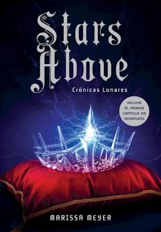 STARS ABOVE - CRONICAS LUNARES