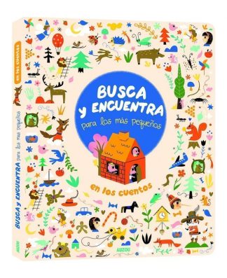 BUSCAS Y ENCUENTRA PARA LOS MAS PEQUEÑOS: EN LOS CUENTOS