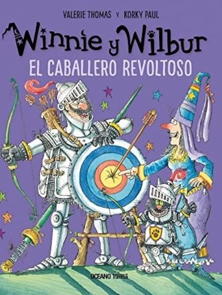WINNIE Y WILBUR - EL CABALLERO REVOLTOSO