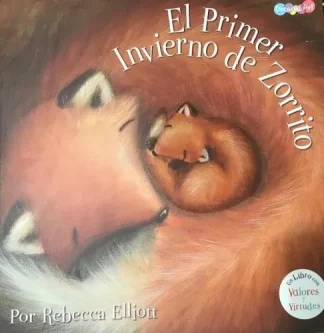 EL PRIMER INVIERNO DE ZORRITO