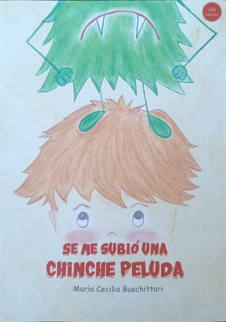 SE ME SUBIO UNA CHINCHE PELUDA