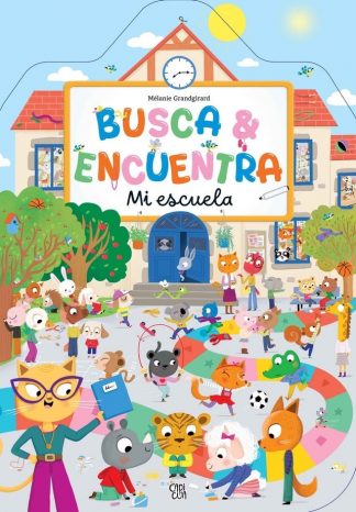 BUSCA Y ENCUENTRA MI ESCUELA