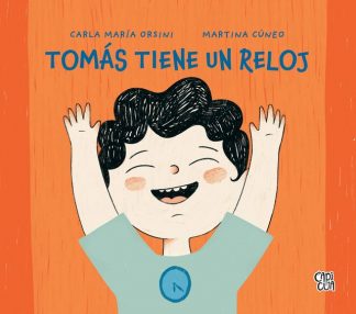 TOMÁS TIENE UN RELOJ