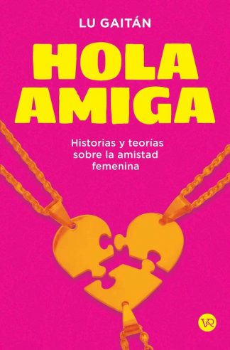 HOLA AMIGA
