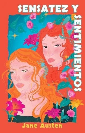 SENSATEZ Y SENTIMIENTOS