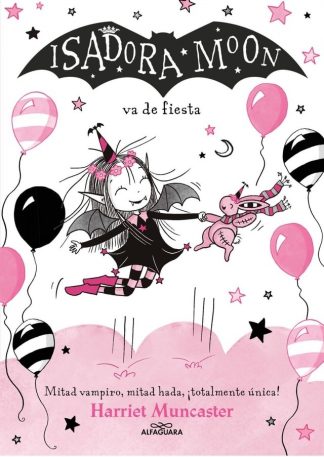 ISADORA MOON 15 - ISADORA MOON VA DE FIESTA