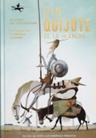 DON QUIJOTE DE LA MANCHA
