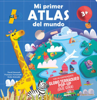 MI PRIMER ATLAS DEL MUNDO EN POP UP