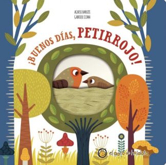 ¡BUENOS DIAS, PETIRROJO! - PEQUEÑAS HISTORIAS DE LA NATURALEZA