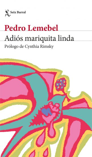 ADIOS MARIQUITA LINDA - NUEVA EDICION
