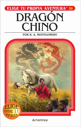 ELIGE TU PROPIA AVENTURA 26: DRAGON CHINO