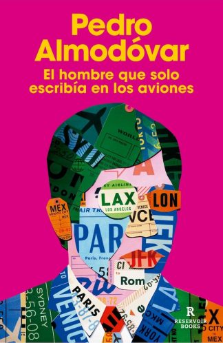 EL HOMBRE QUE SOLO ESCRIBIA EN LOS AVIONES