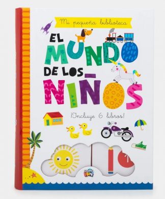 EL MUNDO DE LOS NIÑOS. MI PEQUEÑA BIBLIOTECA
