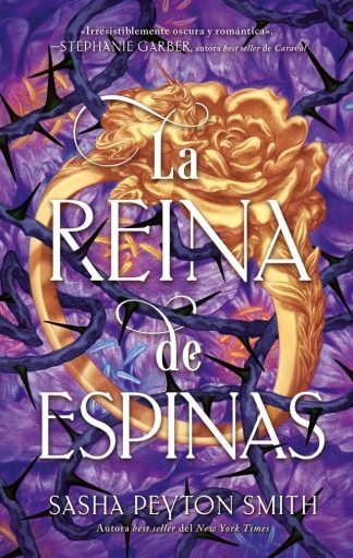 LA REINA DE ESPINAS