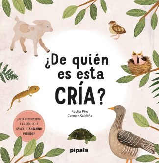 ¿DE QUIEN ES ESTA CRIA?
