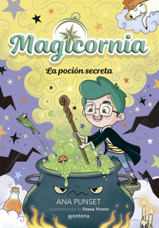 LA POCION SECRETA - MAGICORNIA 2