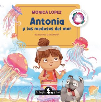 ANTONIA Y LAS MEDUSAS DEL MAR