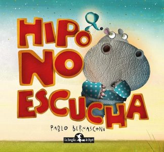 HIPO NO ESCUCHA
