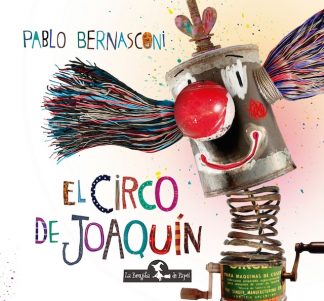 EL CIRCO DE JOAQUIN