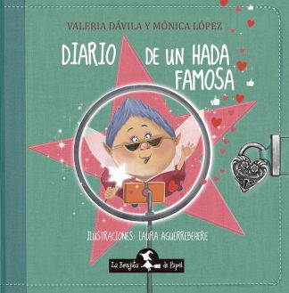 DIARIO DE UN HADA FAMOSA