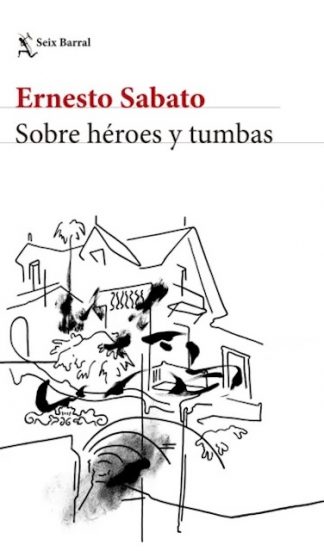 SOBRE HEROES Y TUMBAS (NE)
