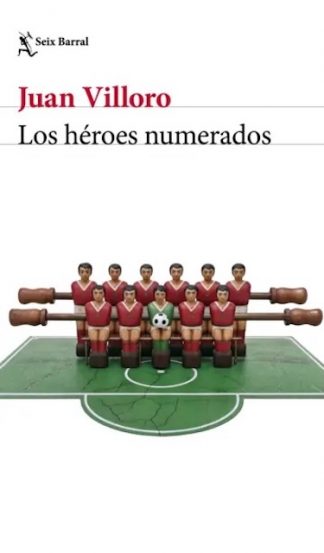 LOS HEROES NUMERADOS