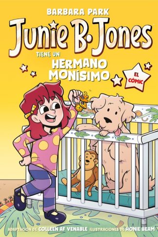 JUNIE B. JONES TIENE UN HERMANO MONISIMO