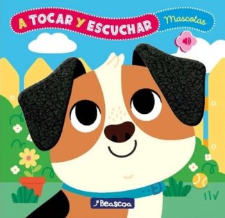 A TOCAR Y ESCUCHAR - ANIMALES DOMESTICOS