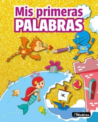 MIS PRIMERAS PALABRAS