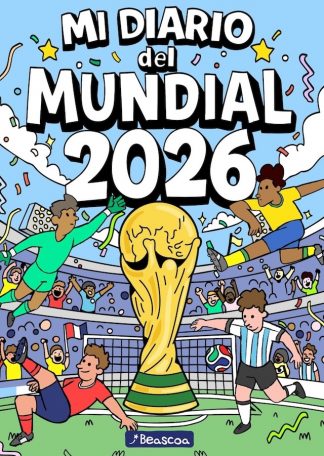 DIARIO DEL MUNDIAL 2026