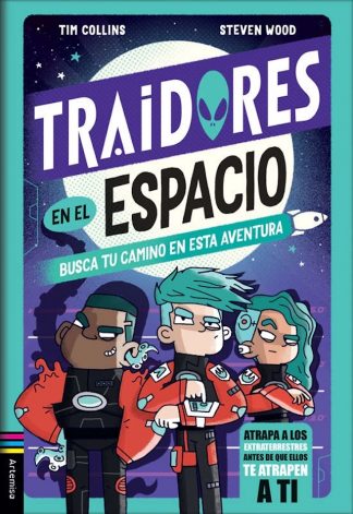 TRAIDORES EN EL ESPACIO