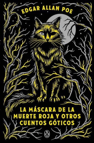 MASCARA DE LA MUERTE ROJA Y OTROS CUENTOS GOTICOS