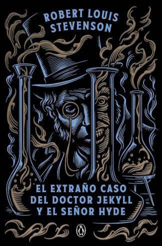 EL EXTRAÑO CASO DEL DOCTOR JEKYLL Y EL SEÑOR HYDE