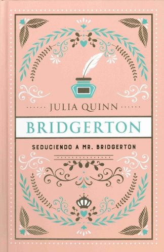 SEDUCIENDO A MR. - BRIDGERTON 4 - ED. COLECCIONISTA