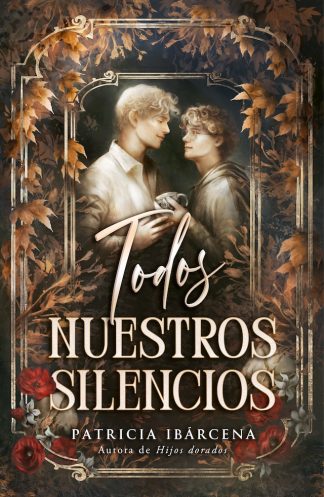 TODOS NUESTROS SILENCIOS
