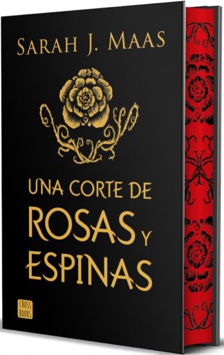 UNA CORTE DE ROSAS Y ESPINAS - ED. ESPECIAL CANTOS TINTADOS
