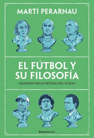 EL FUTBOL Y SU FILOSOFIA