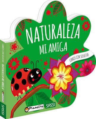 NATURALEZA MI AMIGA