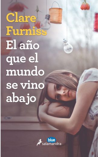 EL AÑO QUE EL MUNDO SE VINO ABAJO