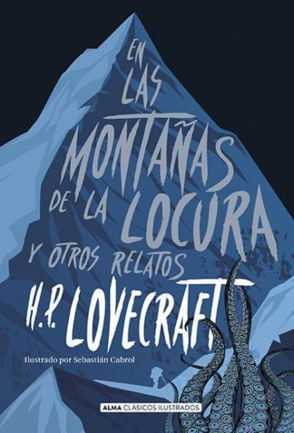 EN LAS MONTAÑAS DE LA LOCURA Y OTROS RELATOS