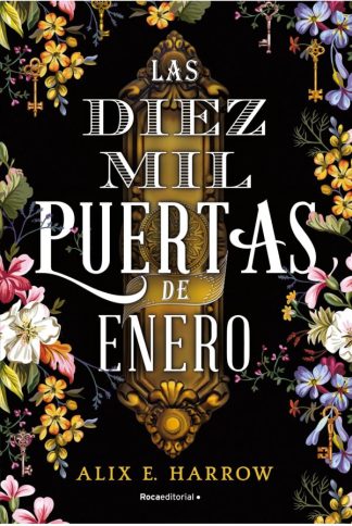 LAS DIEZ MIL PUERTAS DE ENERO