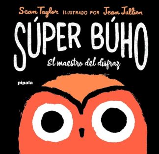 SUPER BUHO - EL MAESTRO DEL DISFRAZ