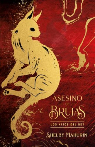 ASESINO DE BRUJAS 2. LOS HIJOS DEL REY