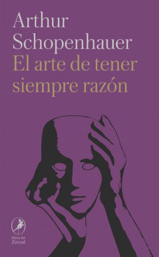 EL ARTE DE TENER SIEMPRE RAZÓN