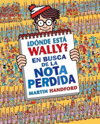 ¿DONDE ESTA WALLY? - EN BUSCA DE LA NOTA PERDIDA