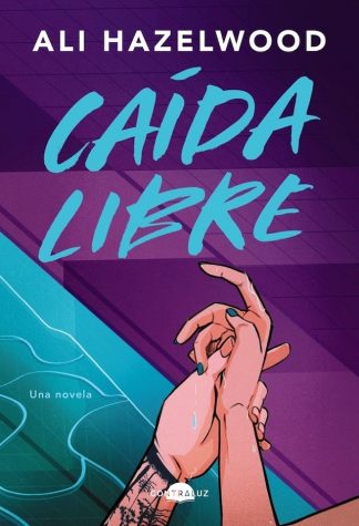 CAIDA LIBRE - UNA NOVELA