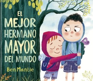 EL MEJOR HERMANO MAYOR DEL MUNDO