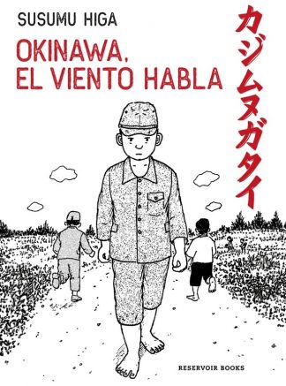 OKINAWA, EL VIENTO HABLA